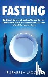 Moore, Elizabeth - Fasting