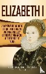 History, Captivating - Elizabeth I