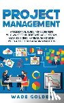 Golden, Wade - Project Management