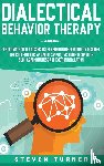 Turner, Steven - Dialectical Behavior Therapy