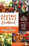 Newman, Luke - Gastric Sleeve Cookbook