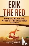 History, Captivating - Erik the Red