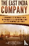 History, Captivating - The East India Company