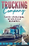 Bowen, Gus - Trucking Company