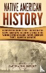 History, Captivating - Native American History