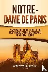 History, Captivating - Notre-Dame de Paris