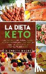 Moore, Elizabeth - La Dieta Keto