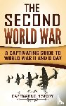 History, Captivating - The Second World War