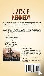 History, Captivating - Jackie Kennedy