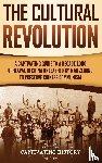 History, Captivating - The Cultural Revolution