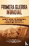 History, Captivating - Primera guerra mundial