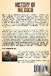 History, Captivating - History of Mexico