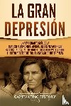 History, Captivating - La gran Depresion