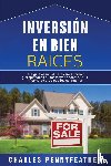 Pennyfeather, Charles - Inversion en bienes raices
