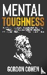 Cohen, Gordon - Mental Toughness