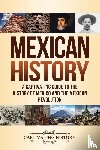 History, Captivating - Mexican History