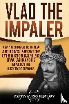 History, Captivating - Vlad the Impaler