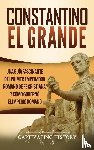 History, Captivating - Constantino el Grande