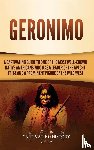 History, Captivating - Geronimo