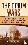 History, Captivating - The Opium Wars