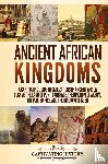 History, Captivating - Ancient African Kingdoms