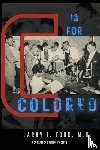 Ford, Larry James - C is for Colored