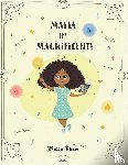 Shaw, Malia - Malia the Magnificent!