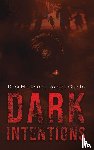 Marie, Dani, Quinto, Robert - Dark Intentions