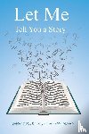 Slayden-McMahan, Rebecca Jo - Let Me Tell You a Story