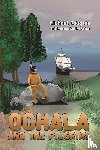 Tougias, Michael - Ochala and The Pilgrims
