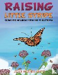 Kaatz, Joyce Hoberg - Raising Little Stripe