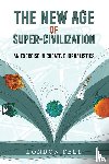 Fell, London - The New Age of Super-Civilization