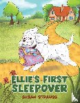 Strauss, Susan - Ellie's First Sleepover