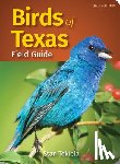Tekiela, Stan - Birds of Texas Field Guide