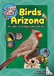 Tekiela, Stan - The Kids' Guide to Birds of Arizona