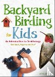 Zambello, Erika - Backyard Birding for Kids