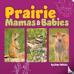 Tekiela, Stan - Prairie Mamas and Babies