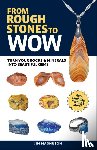 Magnuson, Jim - From Rough Stones to Wow