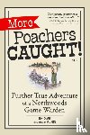 Chapin, Tom - More Poachers Caught!