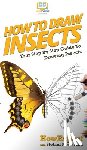 Neumann, Stefani, Howexpert - How To Draw Insects