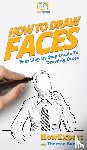 Howexpert, Barleta, Therese - How To Draw Faces