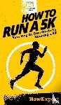 Howexpert - How To Run a 5K