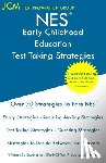 Test Preparation Group, Jcm-Nes - NES Early Childhood Education - Test Taking Strategies