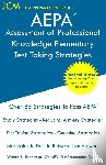Test Preparation Group, Jcm-Aepa - AEPA Assessment of Professional Knowledge Elementary - Test Taking Strategies