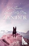 Butterfield, Merrilynn - God's Lessons Through My Dog, Zander