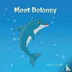 Edwards, Jodena - Meet Delancy