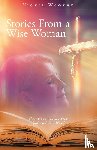 Vickie Wooten, Wooten - Stories From a Wise Woman