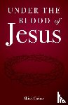 Cirino, Shirri - Under the Blood of Jesus