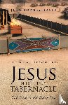 Braid, Jean Burney - Jesus in the Desert Tabernacle