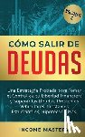 Mastery, Income - Como Salir de Deudas